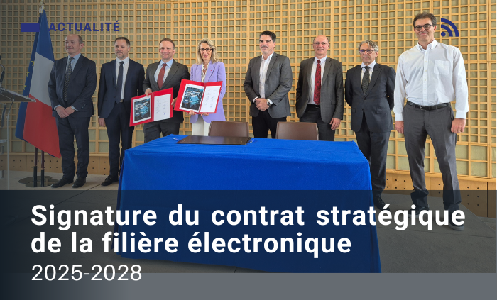 Signature nouveau contrat de filière CSF Electronique - juillet 2025